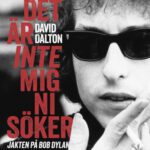 خرید و دانلود نسخه کامل کتاب Det är inte mig ni söker – jakten på Bob Dylan