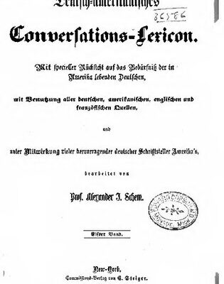 خرید و دانلود نسخه کامل کتاب Deutsch-amerikanisches Conversations-Lexicon Mit spezieller Rücksicht auf das Bedürfnis der in Amerika lebenden Deutschen