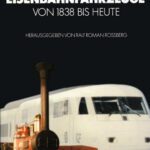 خرید و دانلود نسخه کامل کتاب Deutsche Eisenbahnfahrzeuge von 1838 Bis Heute