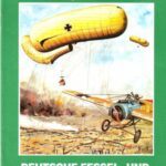 خرید و دانلود نسخه کامل کتاب Deutsche Fessel – und Sperrballone 1900-1945