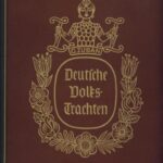 خرید و دانلود نسخه کامل کتاب Deutsche Volkstrachten. Eine Sammlung Deutscher Trachtenbilder