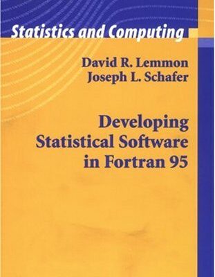 خرید و دانلود نسخه کامل کتاب Developing Statistical Software in Fortran 95
