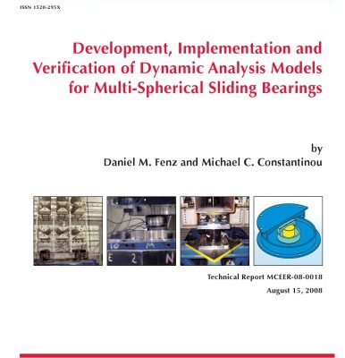 خرید و دانلود نسخه کامل کتاب Development, implementation and verification of dynamic analysis models for multi-spherical sliding bearings