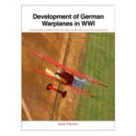 خرید و دانلود نسخه کامل کتاب Development of German Warplanes in WWI