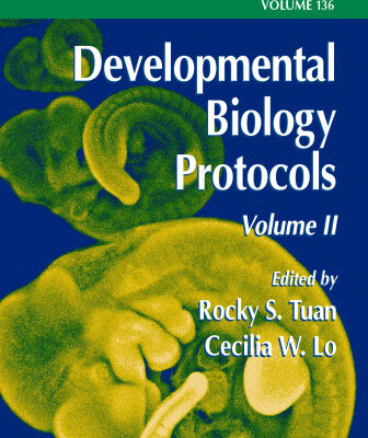 خرید و دانلود نسخه کامل کتاب Developmental Biology Protocols: Volume II