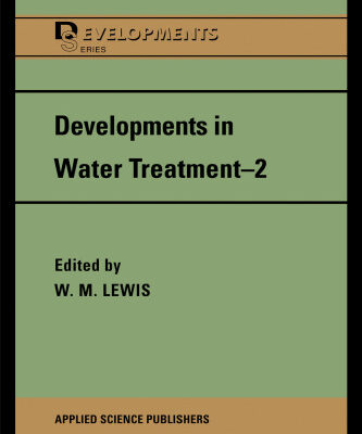 خرید و دانلود نسخه کامل کتاب Developments in Water Treatment 2 (Development Series)