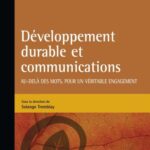 خرید و دانلود نسخه کامل کتاب Développement durable et communications : Au-delà des mots, pour un véritable engagement