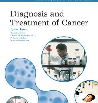 خرید و دانلود نسخه کامل کتاب Diagnosis and Treatment of Cancer (The Biology of Cancer)