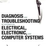 خرید و دانلود نسخه کامل کتاب Diagnosis, Tblshtg. of Auto. Elect., Electronic, Systs.