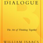 خرید و دانلود نسخه کامل کتاب Dialogue. The Art of Thinking Together
