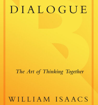 خرید و دانلود نسخه کامل کتاب Dialogue. The Art of Thinking Together
