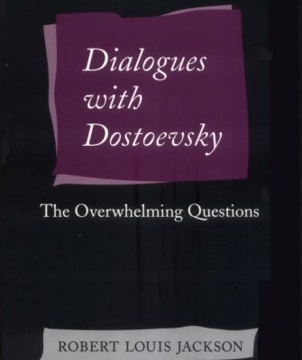 خرید و دانلود نسخه کامل کتاب Dialogues with Dostoevsky: The Overwhilming Questions