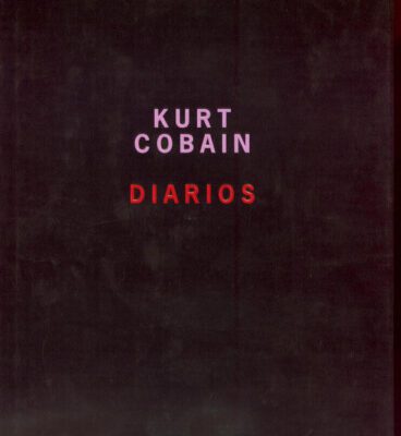 خرید و دانلود نسخه کامل کتاب Diarios de Kurt Cobain  Spanish