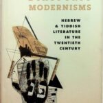 خرید و دانلود نسخه کامل کتاب Diasporic Modernisms: Hebrew and Yiddish Literature in the Twentieth Century
