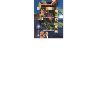 خرید و دانلود نسخه کامل کتاب Diccionario de Ecologia Spanish