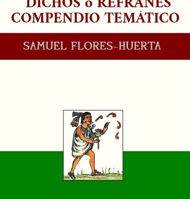 خرید و دانلود نسخه کامل کتاب Dichos o Refranes Compendio Temático