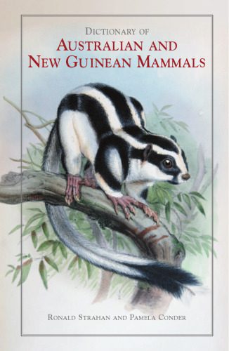 خرید و دانلود نسخه کامل کتاب Dictionary of Australian and New Guinean Mammals_68e7cbe65f529.jpeg خرید و دانلود نسخه کامل کتاب Dictionary of Australian and New Guinean Mammals