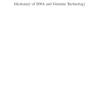 خرید و دانلود نسخه کامل کتاب Dictionary of DNA and Genome Technology