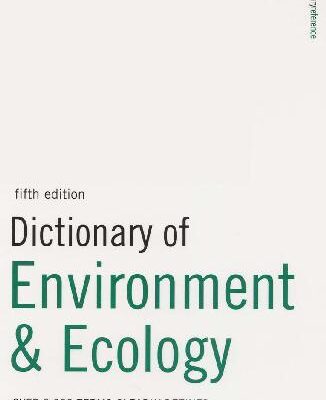 خرید و دانلود نسخه کامل کتاب DICTIONARY OF ENVIRONMENT ECOLOGY