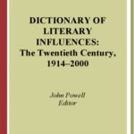 خرید و دانلود نسخه کامل کتاب Dictionary of Literary Influences: The Twentieth Century, 1914-2000