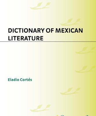 خرید و دانلود نسخه کامل کتاب Dictionary of Mexican Literature