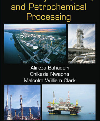 خرید و دانلود نسخه کامل کتاب Dictionary of Oil, Gas, and Petrochemical Processing