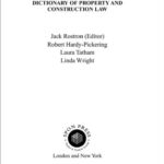 خرید و دانلود نسخه کامل کتاب Dictionary of Property and Construction Law