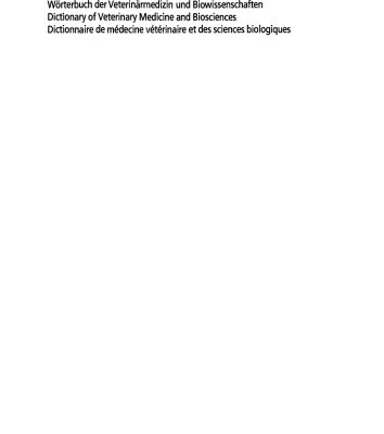خرید و دانلود نسخه کامل کتاب Dictionary of Veterinary Medicine and Biosciences