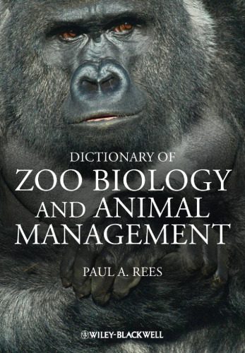 خرید و دانلود نسخه کامل کتاب Dictionary of Zoo Biology and Animal Management_68e772f8a038b.jpeg خرید و دانلود نسخه کامل کتاب Dictionary of Zoo Biology and Animal Management