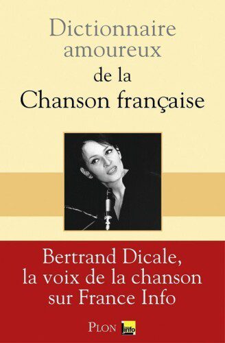 خرید و دانلود نسخه کامل کتاب Dictionnaire amoureux de la chanson française_68df28ed4324c.jpeg خرید و دانلود نسخه کامل کتاب Dictionnaire amoureux de la chanson française