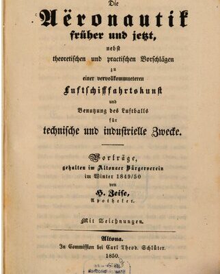 خرید و دانلود نسخه کامل کتاب Die Aeronautik früher und jetzt, nebst theoretischen und praktischen Vorschlägen zu einer vervollkommneteren Luftschifffahrtskunst und Bentzung des Luftballs für technische und industrielle Zwecke