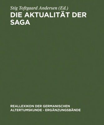 خرید و دانلود نسخه کامل کتاب Die Aktualität der Saga: Festschrift für Hans Schottmann