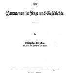 خرید و دانلود نسخه کامل کتاب Die Amazonen in Sage und Geschichte