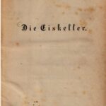 خرید و دانلود نسخه کامل کتاب Die Anlegung und Benutzung transportabler und stabiler Eiskeller , oder Eisschränke, Eisreservoirs und amerikanischer Eishäuser, sowie die Konstruktion  und der Gebrauch Milch-, Wasser- und Luftkühlern, Gefrornesmaschinen etc.