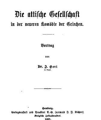 خرید و دانلود نسخه کامل کتاب Die attische Gesellschaft in der neueren Komödie der Griechen. Vortrag