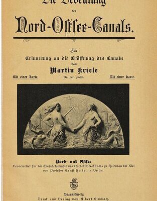 خرید و دانلود نسخه کامل کتاب Die Bedeutung des Nord-Ostsee-Canals [Nord-Ostseekanals] ; zur Erinnerung an die Eröffnung des Canals
