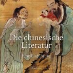 خرید و دانلود نسخه کامل کتاب Die chinesische Literatur: Eine Einführung