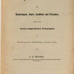 خرید و دانلود نسخه کامل کتاب Die Correspondenz [Korrespondenz] in Chiffern [Chiffren] für Regierungen, Ämter, Kaufleuteund Privatiers, welche sich der elektro-magnetischen Telegrahen zur Beförderung ihrer Nachrichten bedienen wollen