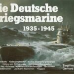 خرید و دانلود نسخه کامل کتاب Die Deutsche Kriegsmarine 1935 – 1945 (III)