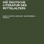 خرید و دانلود نسخه کامل کتاب Die deutsche Literatur des Mittelalters. Verfasserlexikon. Band 2. Comitis, Gerhard – Gerstenberg, Wigand