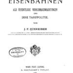 خرید و دانلود نسخه کامل کتاب Die Eisenbahnen als öffentliche Verkehrseinrichtungen und ihre Tarifpolitik