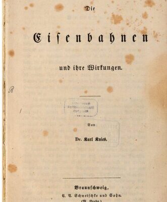 خرید و دانلود نسخه کامل کتاب Die Eisenbahnen und ihre Wirkung