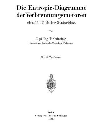خرید و دانلود نسخه کامل کتاب Die Entropie-Diagramme der Verbrennungsmotoren einschließlich der Gasturbine