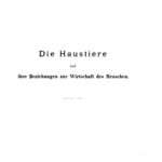 خرید و دانلود نسخه کامل کتاب Die Haustiere und ihre Beziehungen zur Wirtschaft des Menschen. Eine geographische Studie