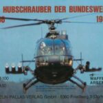 خرید و دانلود نسخه کامل کتاب Die Hubschrauber der Bundeswher 1956-86