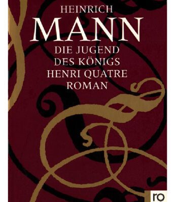 خرید و دانلود نسخه کامل کتاب Die Jugend des Königs Henri Quatre