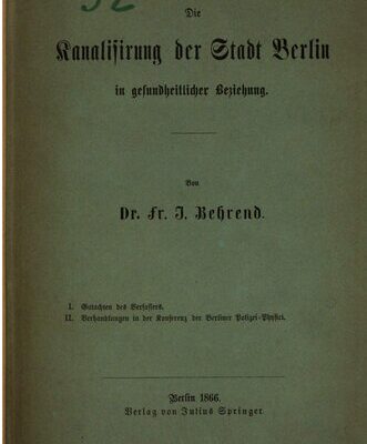 خرید و دانلود نسخه کامل کتاب Die Kanalisierung der Stadt Berlin in gesundheitlicher Beziehung