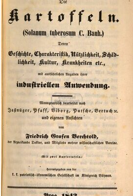خرید و دانلود نسخه کامل کتاب Die Kartoffeln. (Solanum tuberosum C. Bauh.) Deren Geschichte, Charakteristik, Nützlichkeit, Schädlichkeit, Kultur, Krankheiten, etc. mit ausführlichen Angaben ihrer industriellen Anwendungen