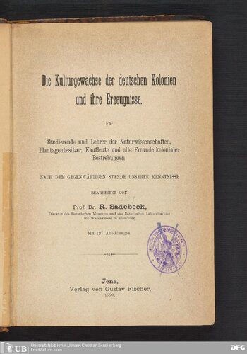 خرید و دانلود نسخه کامل کتاب Die Kulturgewächse der deutschen Kolonien und ihre Erzeugnisse. Für Studierende und Lehrer der Naturwissenschaften, Plantagenbesitzer, Kaufleute und alle Freunde kolonialer Bestrebungen_68e97e9333938.jpeg خرید و دانلود نسخه کامل کتاب Die Kulturgewächse der deutschen Kolonien und ihre Erzeugnisse. Für Studierende und Lehrer der Naturwissenschaften, Plantagenbesitzer, Kaufleute und alle Freunde kolonialer Bestrebungen