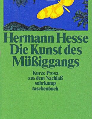 خرید و دانلود نسخه کامل کتاب Die Kunst des Müßiggangs. Kurze Prosa aus dem Nachlaß